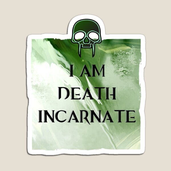 Item preview, I am Death designed and sold by merewen.