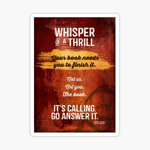 Your Book Needs You (to Finish It) Sticker