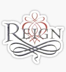 Reign Sticker