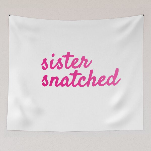 Item preview, sister snatched designed and sold by Sophia Alden.