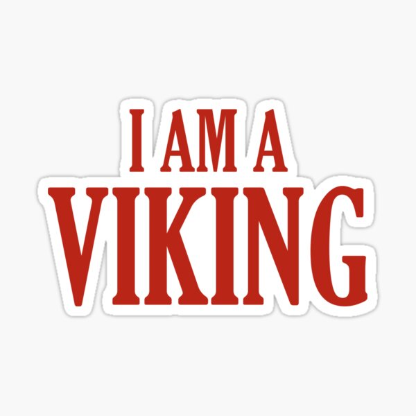 Item preview, I Am A Viking designed and sold by DesignFactoryD.