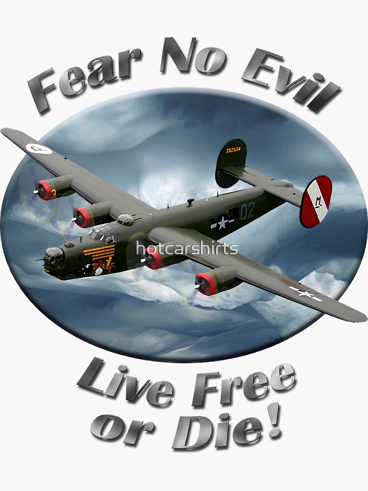 B-24 Liberator Fear No Evil by hotcarshirts