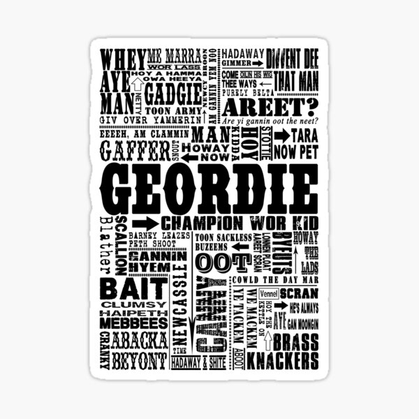 Geordie Sayings Print Black Sticker