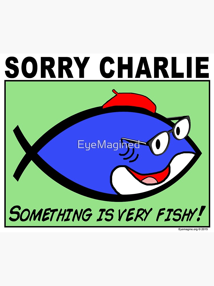 Charlie Sorry by EyeMagined