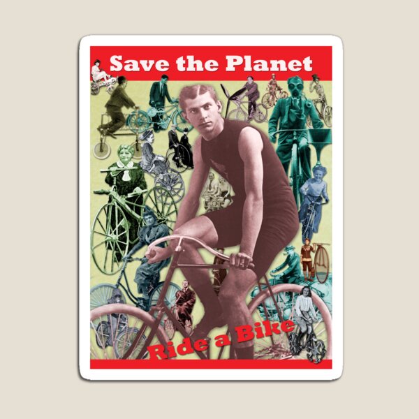 Save the Planet, Ride a Bike! Magnet