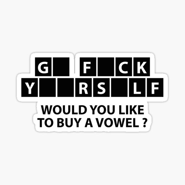 Would You Like To Buy A Vowel? Sticker