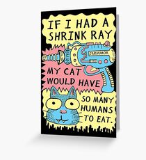 Shrink Ray Cat Greeting Card