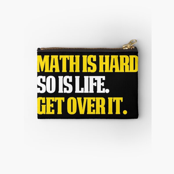 Item preview, MAth Design Funny Math Gifts Math is hard designed and sold by drwigglebutts.
