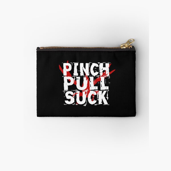 Item preview, Pinch Pull Suck designed and sold by KoolMoDee.