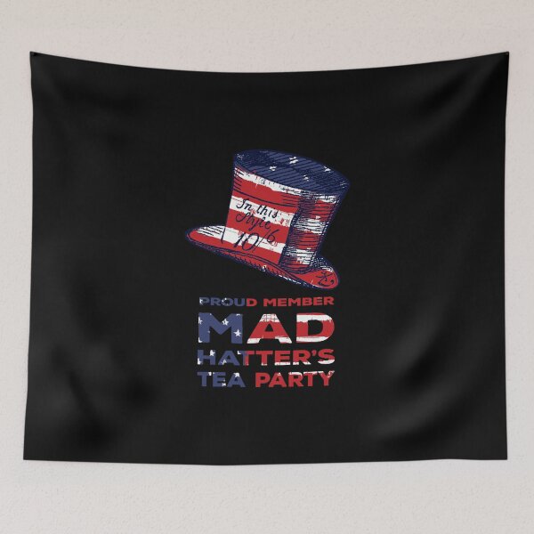 Item preview, Proud Member Mad Hatter Tea Party designed and sold by KoolMoDee.