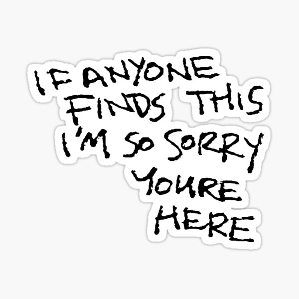If Anyone Finds This... Sticker