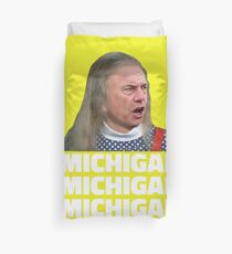 Michigan, Michigan, Michigan! Duvet Cover