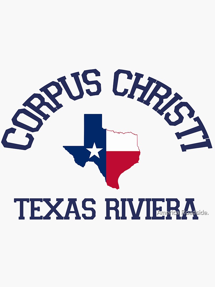 "Corpus Christi Texas." Sticker by ishore1 Redbubble