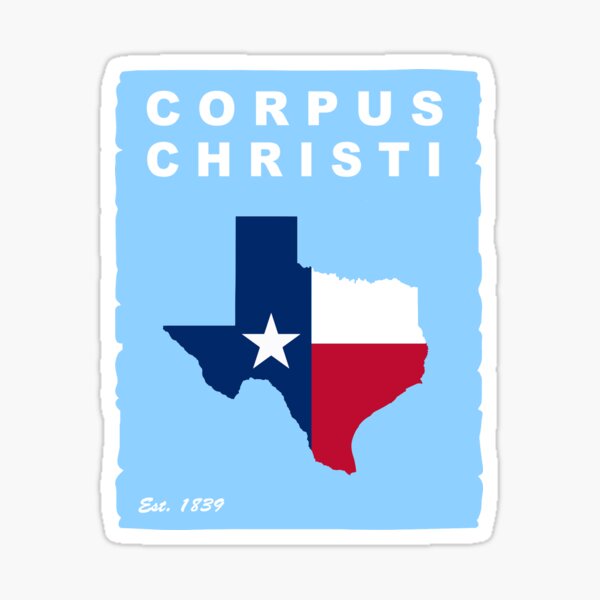"Corpus Christi Texas." Sticker for Sale by ishore1 Redbubble
