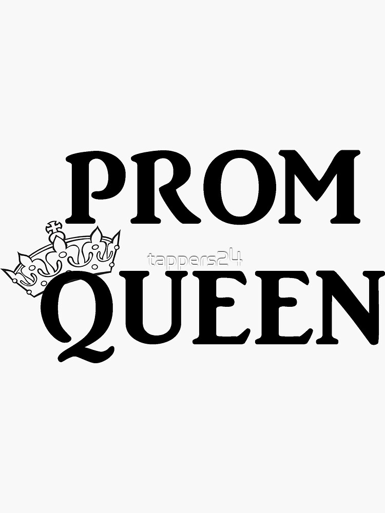 for Prom Redbubble by tappers24 Sticker Sale | Queen\