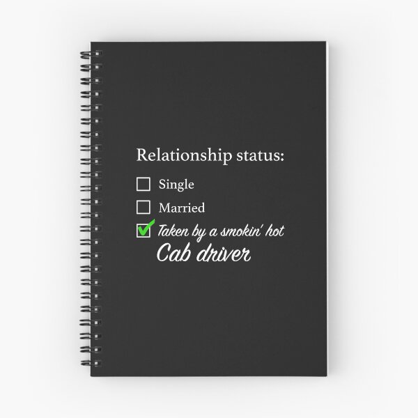 Item preview, Relationship Status Cab Driver designed and sold by overflowhidden.