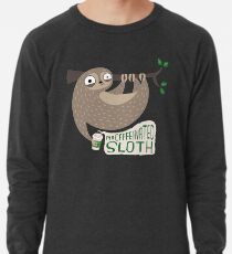 Koffeinhaltige Faultiere Leichtes Sweatshirt