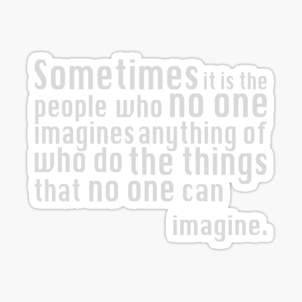 The Imitation Game - Quote Sticker