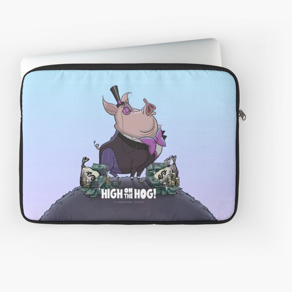 A. J. HOGG "HIGH ON THE HOG!" Laptop Sleeve