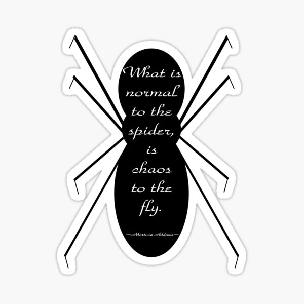 Morticia Addams Spider Quote Sticker