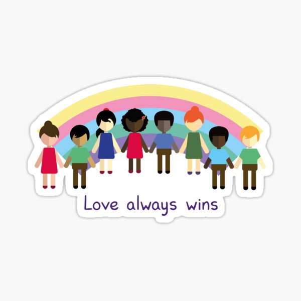 Love always wins Sticker