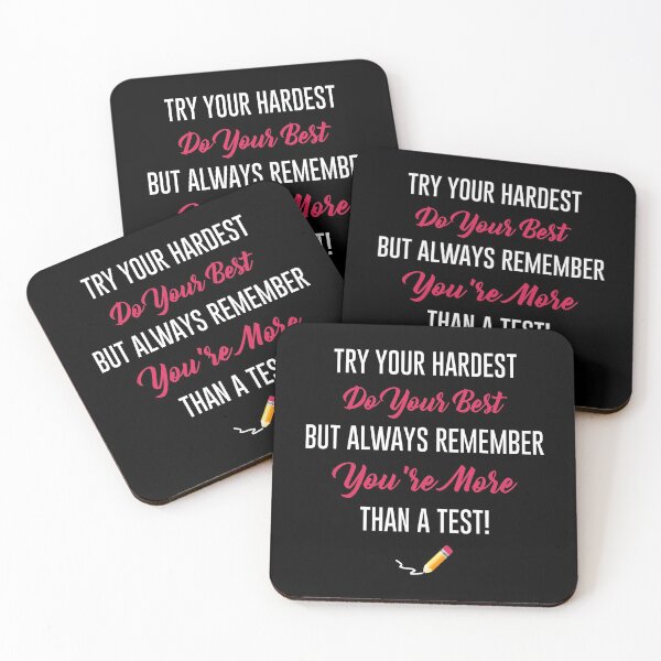 Item preview, Try Your Hardest Do You Best But Always Remember You're More Than A Test - Teacher designed and sold by T-shirt For You.