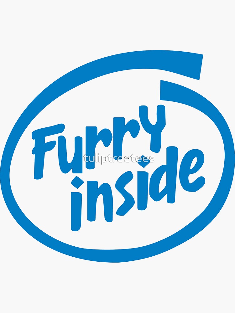 "Furry Inside" Sticker for Sale by tuliptreetees Redbubble