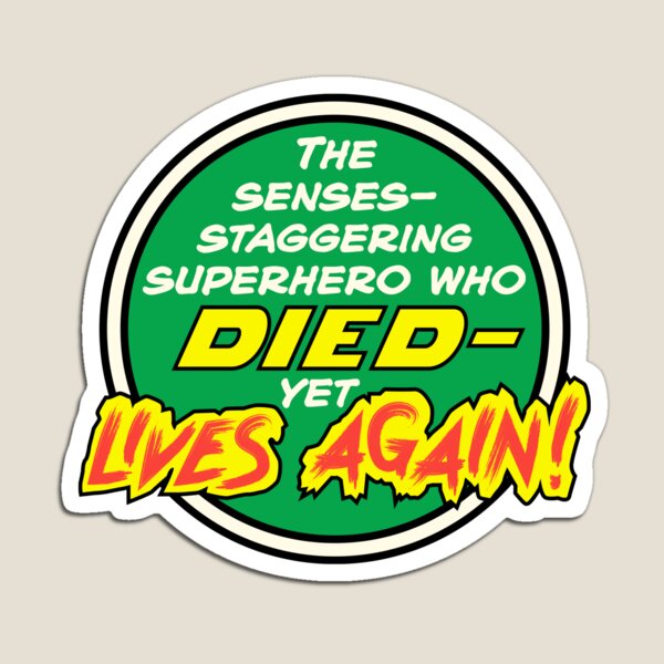 Comic Book Memories: Died Yet Lives Again! Magnet