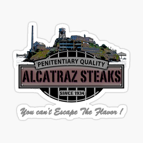 Item preview, Alcatraz Steaks designed and sold by GUS3141592.