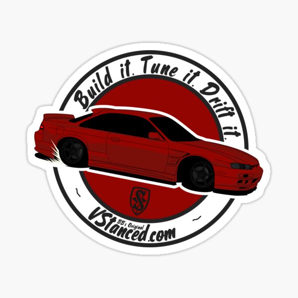 Build it. Tune it. Drift it. - Sticker Sticker