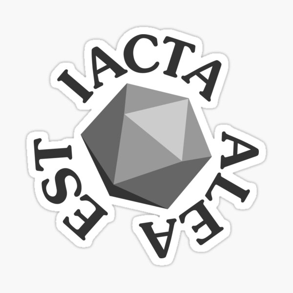 The Die is Cast Sticker