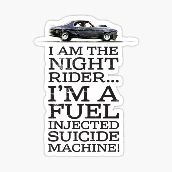 Item preview, Night Rider - "Fuel injected suicide machine!" designed and sold by Mark Will.