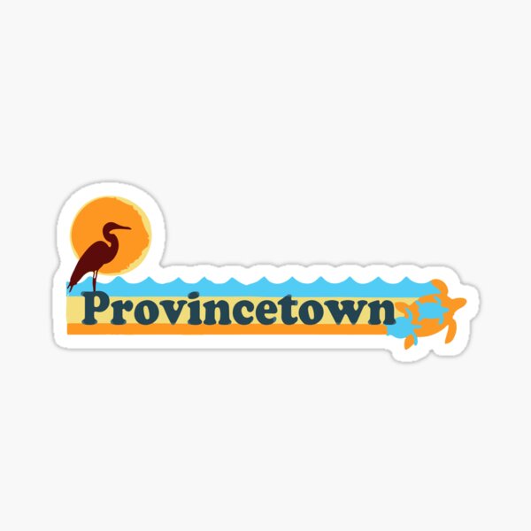 Provincetown - Cape Cod. Sticker