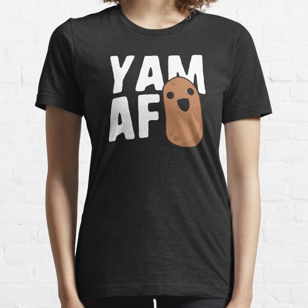 Yam AF Funny Potato T-Shirt Vegetarian Food Humor Kawaii Essential T-Shirt