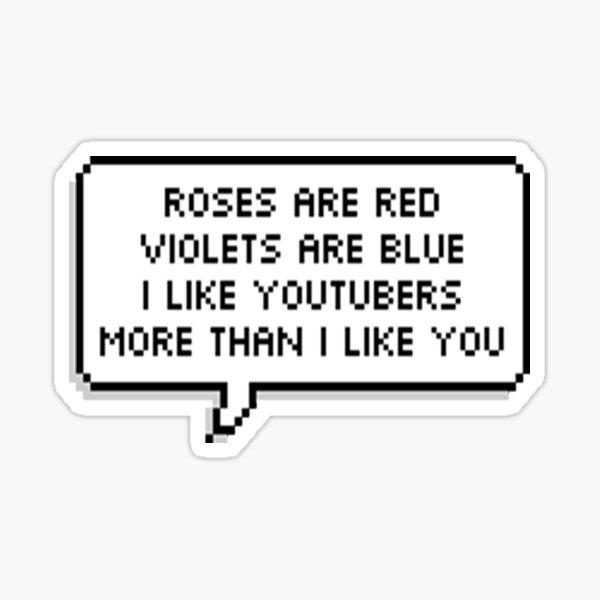 Roses Are Red Stickers Redbubble - roses are red gamer poems roblox