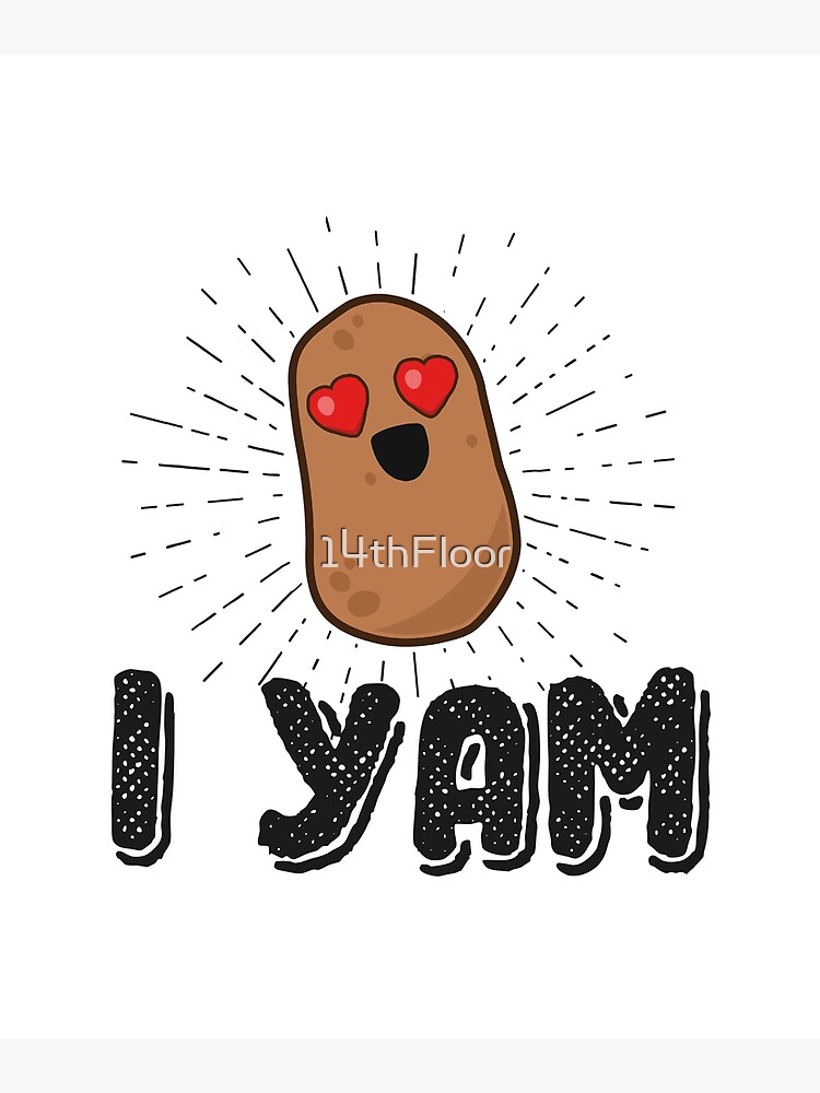 I Yam She's My Sweet Potato Couple T-Shirt Girlfriend Gift I Yam She's My Sweet Potato Couple T-Shirt Girlfriend Gift