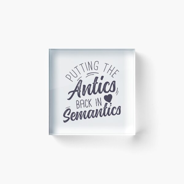 Item preview, Putting The Antics Back In Semantics SLP T-Shirt Teacher designed and sold by 14thFloor.