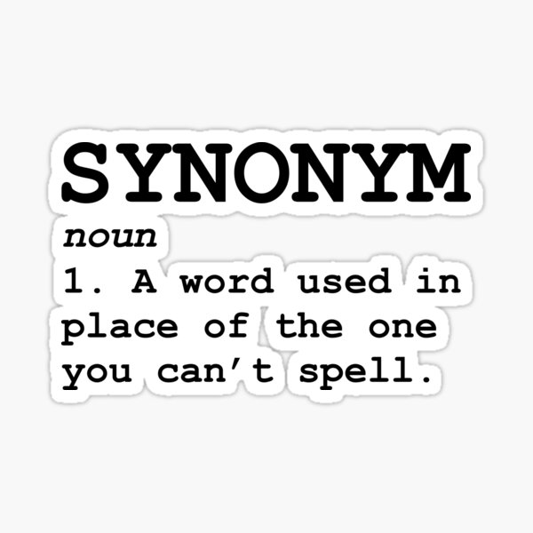 Item preview, Synonym Definition designed and sold by TheBestStore.