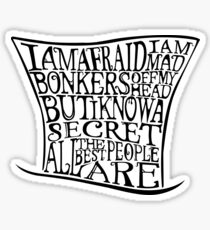 Mad as a Hatter Sticker