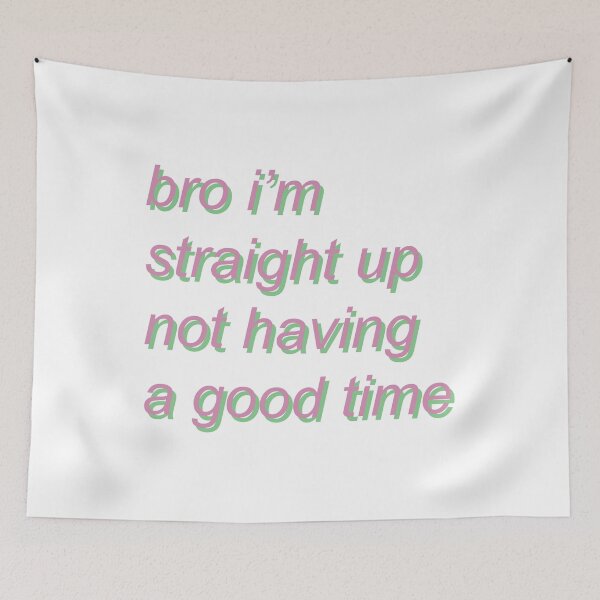 Item preview, bro i'm straight up not having a good time - pastel designed and sold by SpaceDogLaika.