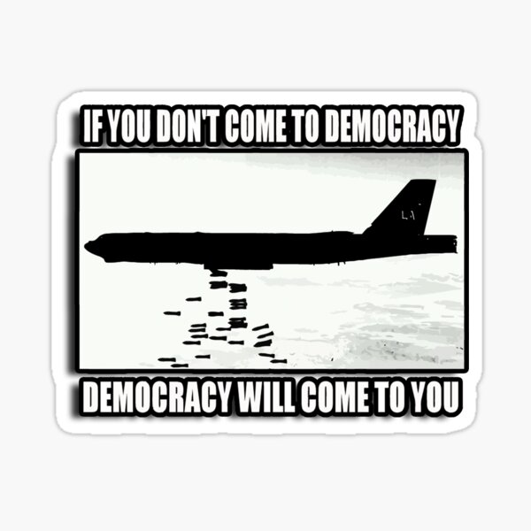 Item preview, Wenn Sie nicht zur Demokratie kommen, wird die Demokratie zu Ihnen kommen designed and sold by gilbertop.