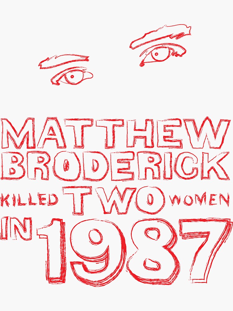 "Matthew Broderick" Sticker for Sale by ryandeel Redbubble