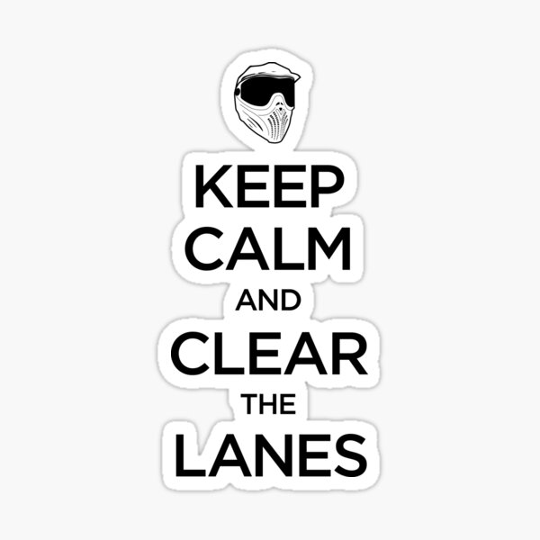 Vista previa del artículo con la obra «Keep Calm and Clear the Lanes», diseñado y vendido por dtkindling.