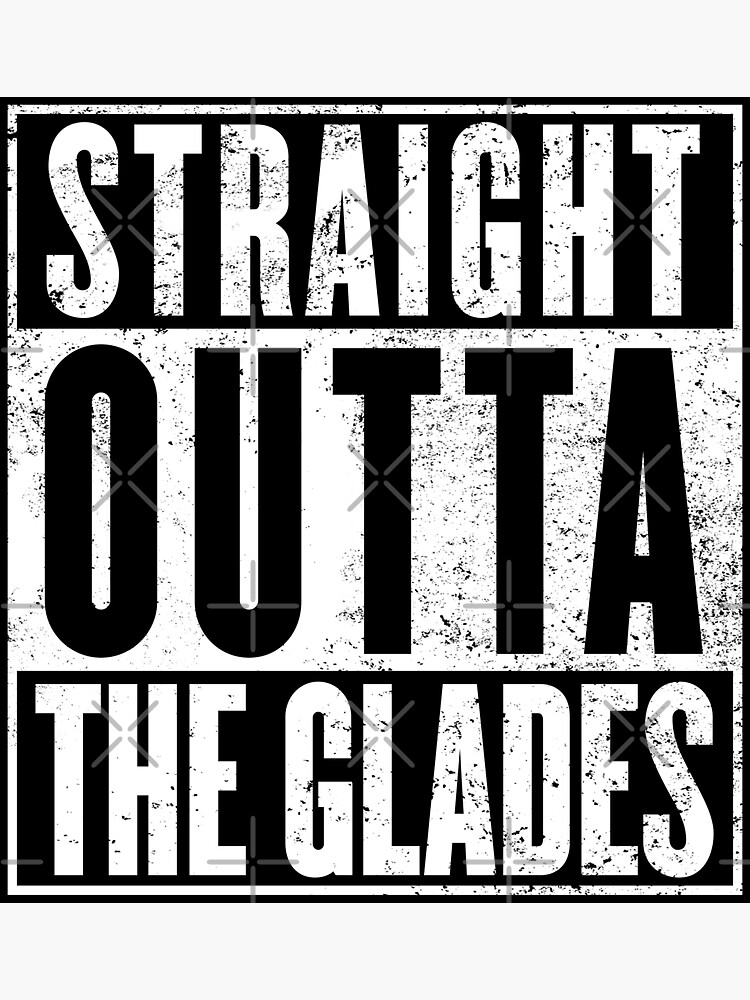 Straight Outta The Glades by digital-phx