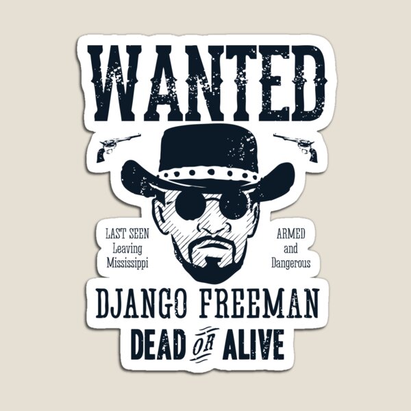 Item preview, Django Wanted designed and sold by AJ Paglia.