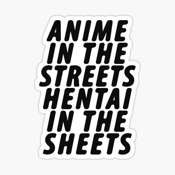Anime In The Streets Sticker