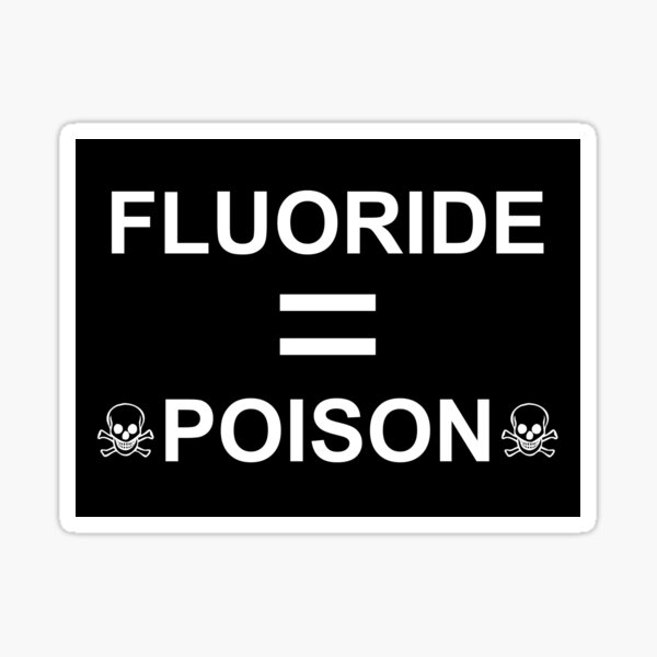 Item preview, Fluoride is Poison designed and sold by Insindiary.
