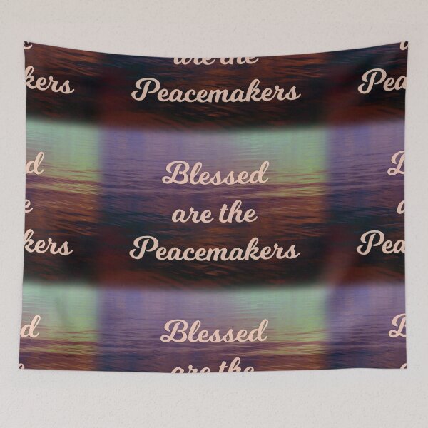 Item preview, Blessed are the Peacemakers designed and sold by csturman.