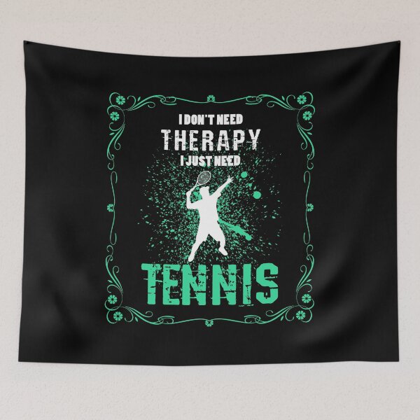 Item preview, I Just Need Tennis Sport Players designed and sold by LarkDesigns.