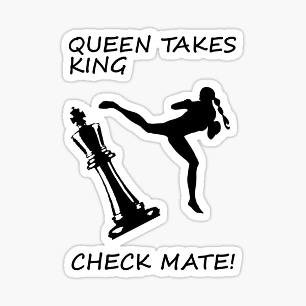 "Queen Takes King Check Mate Female Kickboxer " Sticker by yin888